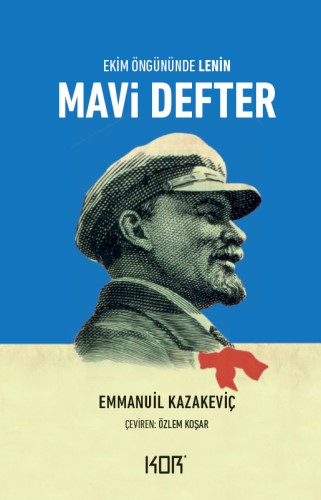 Mavi Defter Ekim Öngününde Lenin