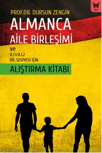 Almanca Aile Birleşimi Alıştırma Kitabı ve A.1.1 A.1.2 Dil Seviyesi İçin