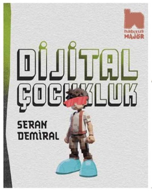 Dijital Çocukluk