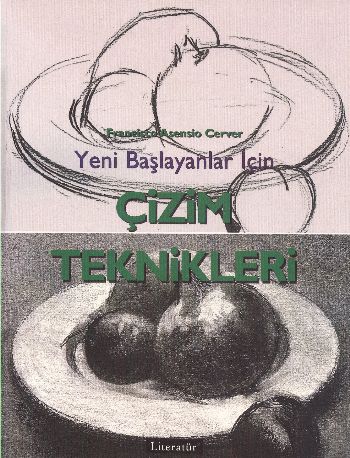 Çizim Teknikleri Yeni Başlayanlar İçin