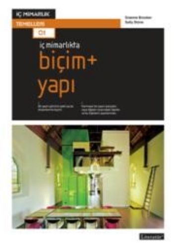 İç Mimarlıkta Biçim Yapı