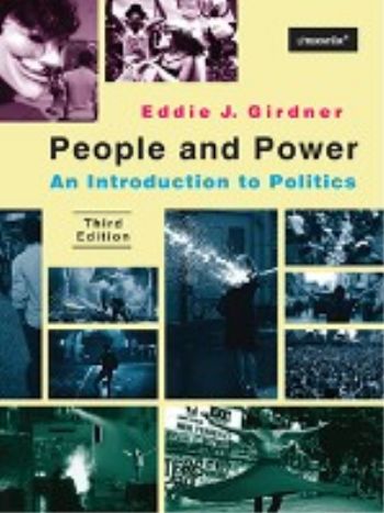 People And Power An Introduction To Politics Third Edition