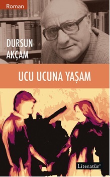 Ucu Ucuna Yaşam