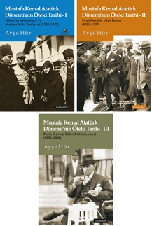 Mustafa Kemal Atatürk Dönemi'nin Öteki Tarihi Seti 3 Kitap Takım