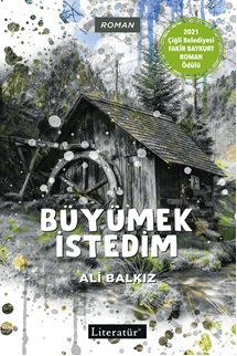 Büyümek İstedim