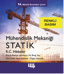 Mühendislik Mekaniği Statik 14. Metrik Basımdan Çeviri Renkli Basım