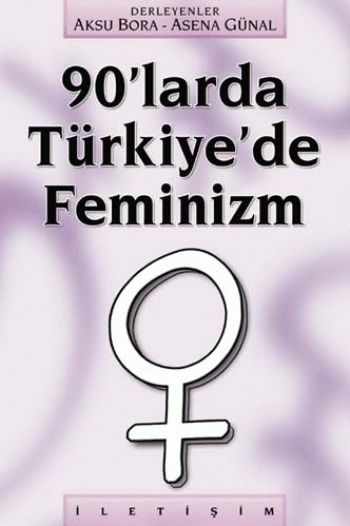 90'larda Türkiye'de Feminizm