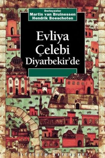 Evliya Çelebi Diyarbekir'de