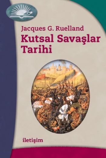 Kutsal Savaşlar Tarihi