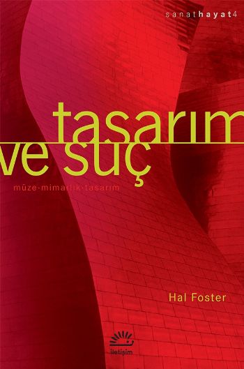 Tasarım ve Suç müze mimarlık tasarım Sanat Hayat 4