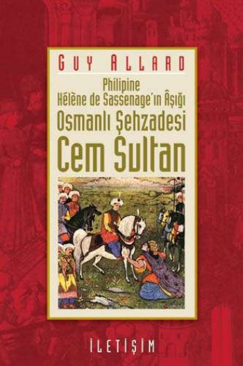 Osmanlı Şehzadesi Cem Sultan