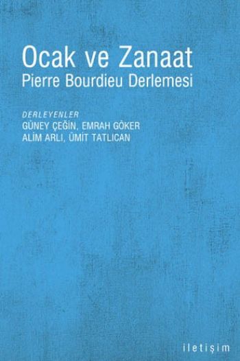 Ocak ve Zanaat Pierre Bourdieu Derlemesi