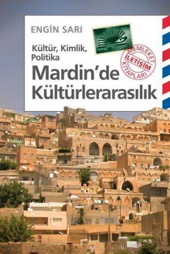 Mardin'de Kültürlerarasılık Kültür Kimlik Politika
