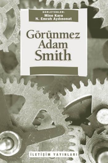 Görünmez Adam Smith