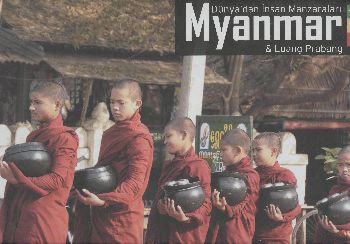 Myanmar Luang Prabang Dünya'dan İnsan Manzaraları