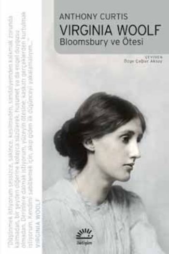 Bloomsbury ve Ötesi Virginia Woolf
