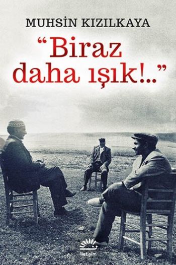 Biraz Daha Işık