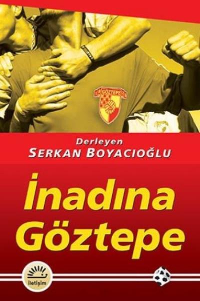 İnadına Göztepe