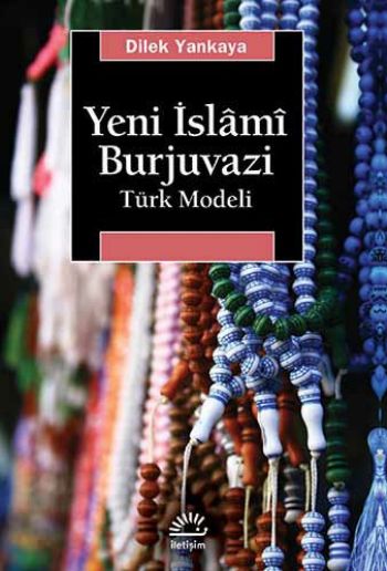 Yeni İslami Burjuvazi Türk Modeli