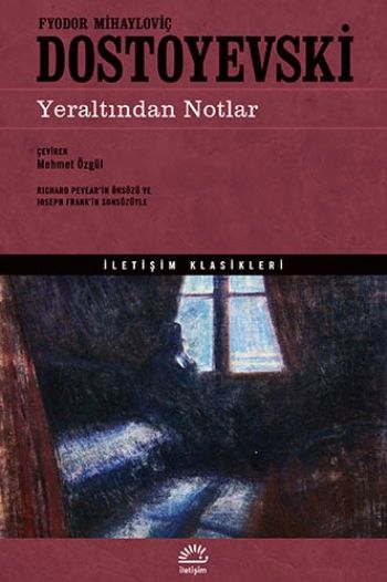 Yeraltından Notlar İLETİŞİM