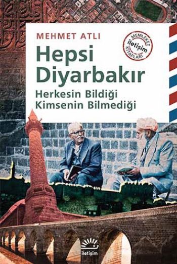 Hepsi Diyarbakır Herkesin Bildiği Kimsenin Bilmediği