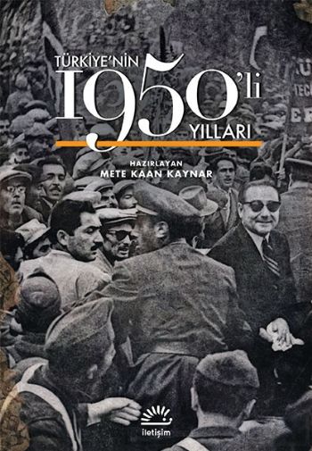 KART İPTAL KULLANMA Türkiye'nin 1950'li Yılları