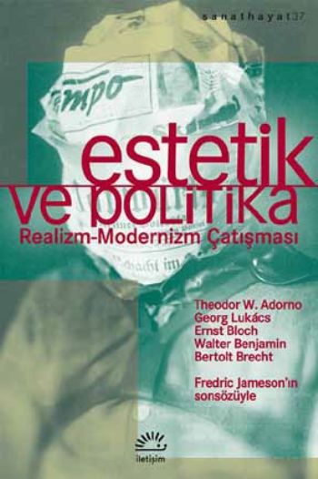 Estetik ve Politika Realizm Modernizm Çatışması