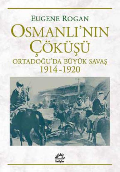 Osmanlı'nın Çöküşü İLETİŞİM