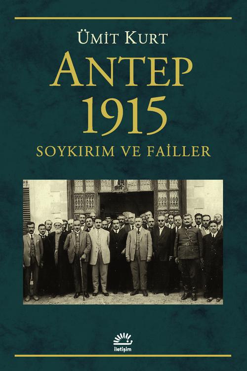 Antep 1915 Soykırım ve Failler