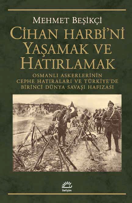 Cihan Harbi'ni Yaşamak ve Hatırlamak