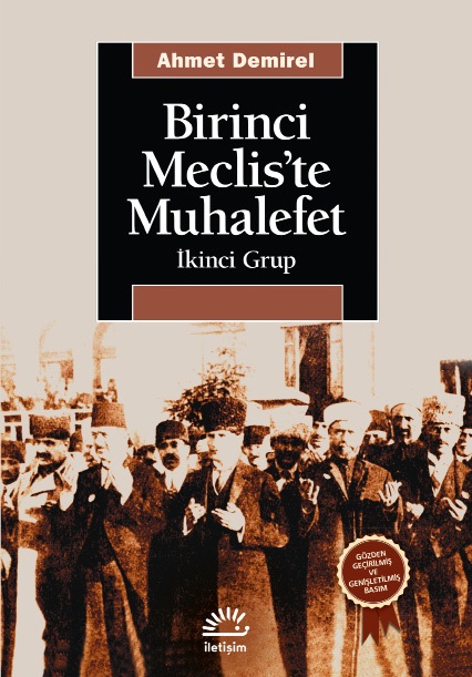 Birinci Meclis'te Muhalefet İkinci Grup