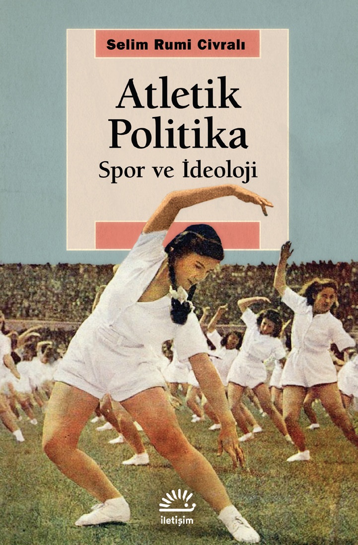 Atletik Politika Spor ve İdeoloji