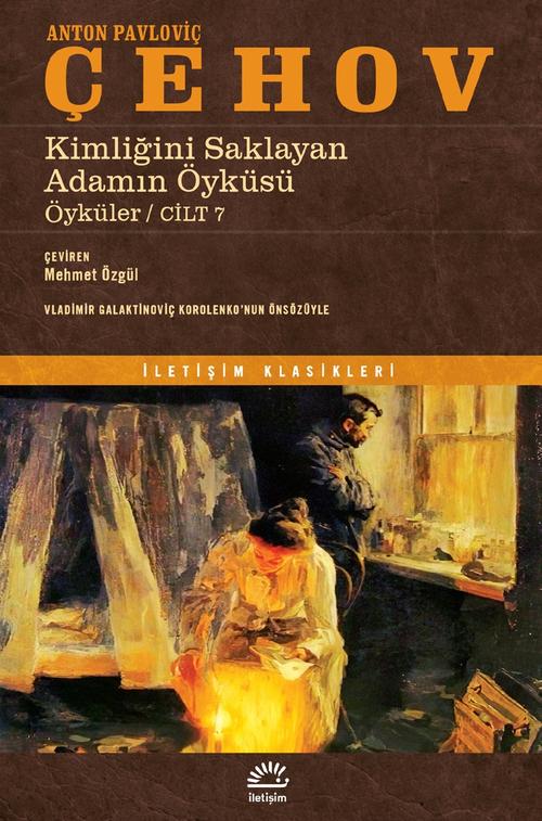 Kimliğini Saklayan Adamın Öyküsü Öyküler Cilt 7