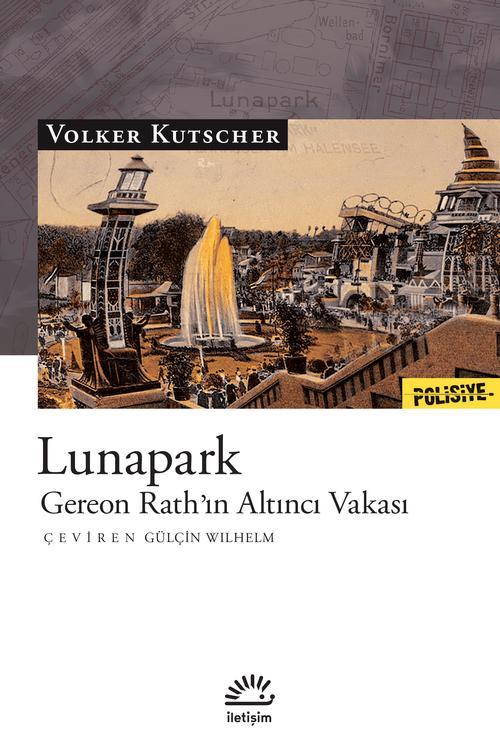 Lunapark Gereon Rath'ın Altıncı Vakası