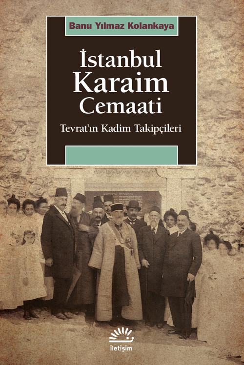 İstanbul Karaim Cemaati Tevrat'ın Kadim Takipçileri