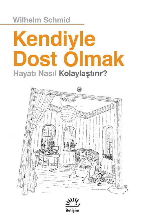 Kendiyle Dost Olmak Hayatı Nasıl Kolaylaştırır