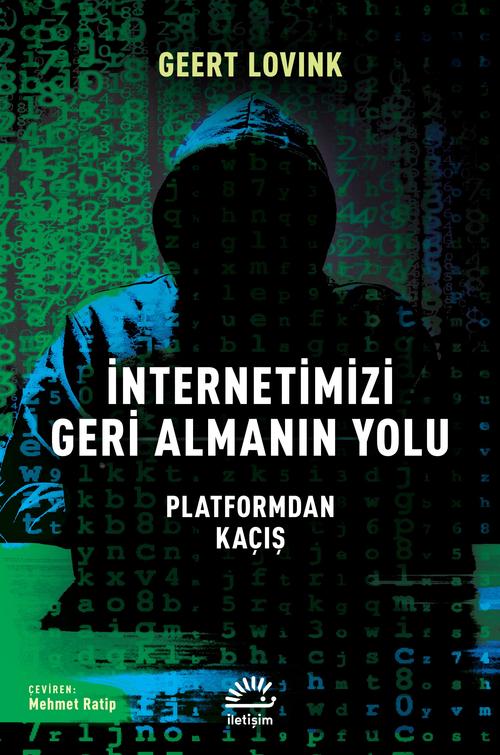 İnternetimizi Geri Almanın Yolu Platformdan Kaçış