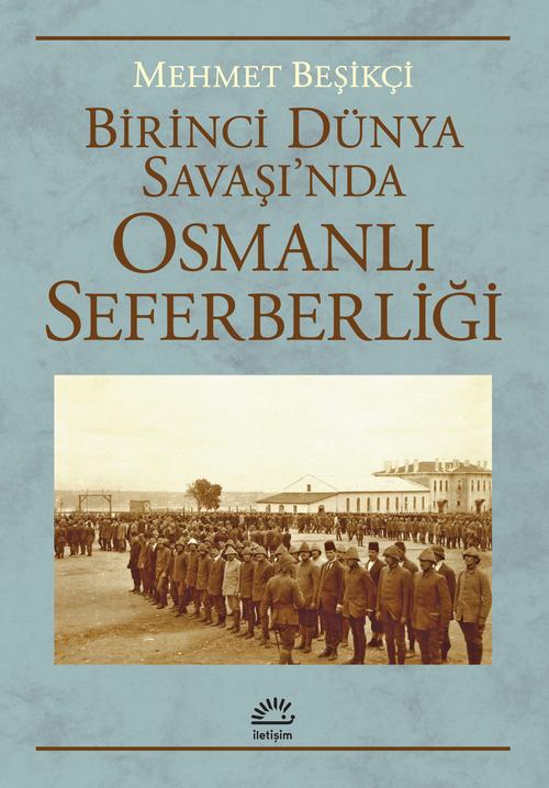 Birinci Dünya Savaşı'nda Osmanlı Seferberliği