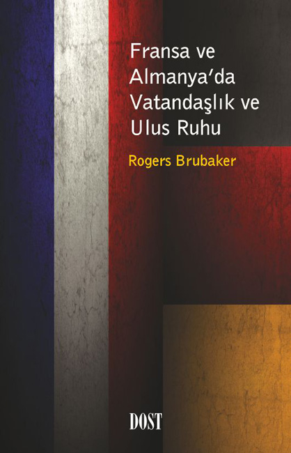 Fransa ve Almanya'da Vatandaşlık ve Ulus Ruhu