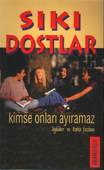 Sıkı Dostlar SİSTEM