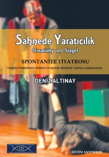 Sahnede Yaratıcılık SİSTEM