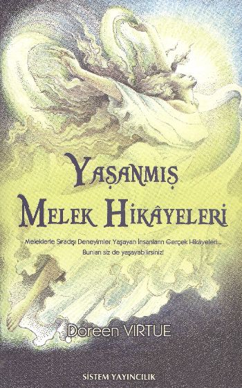 Yaşanmış Melek Hikayeleri