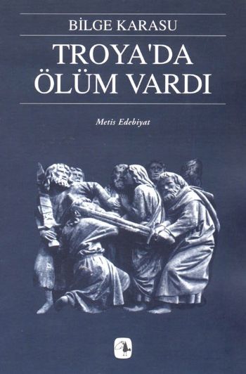 Troya'da Ölüm Vardı