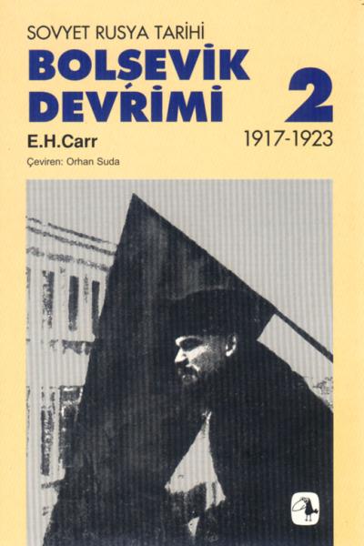 Bolşevik Devrimi 1917 1923 Cilt II