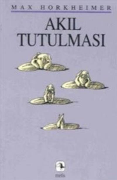 Akıl Tutulması