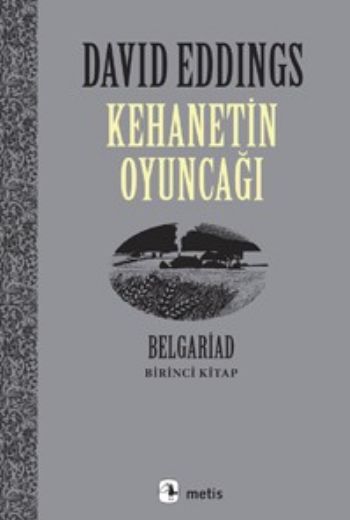 Kehanetin Oyuncağı Belgariad I