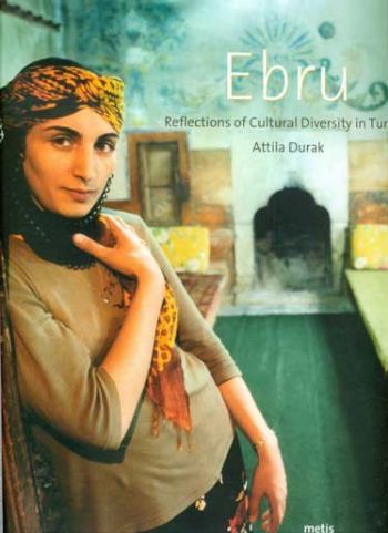 Ebru Reflections of Cultural Diversity in Turkey İngilizce