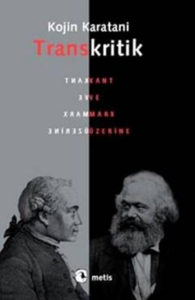 Transkritik Kant ve Marx Üzerine