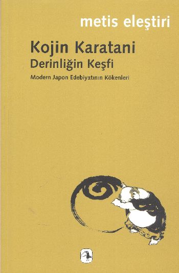 Derinliğin Keşfi Modern Japon Edebiyatının Kökenleri