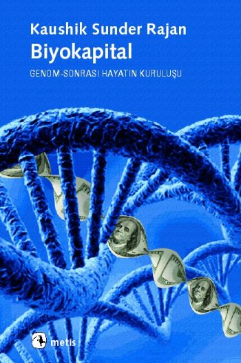Biyokapital Genom Sonrası Hayatın Kuruluşu